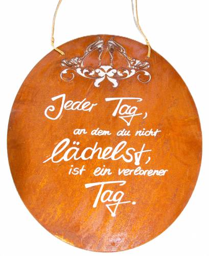 Metalltafel, oval, mit Spruch: "Jeder Tag, an dem du nicht lächelst, ist ein verlorener Tag."